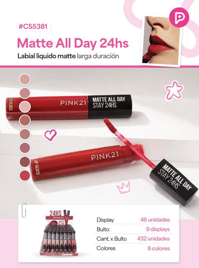 Pink 21  Labial Liquido Matte All Day 24hs