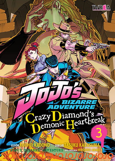 JOJO’S BIZARRE ADVENTURE: CRAZY DIAMOND’S DEMONIC HEARTBREAK 03 (FINAL)