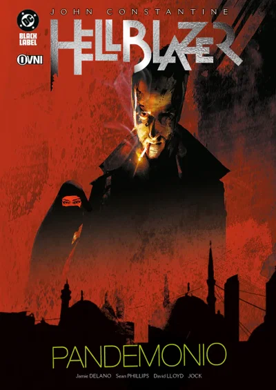 HELLBLAZER DE JAMIE DELANO: PANDEMONIO