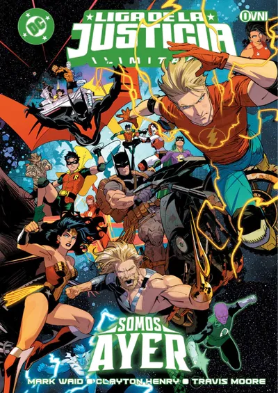 LIGA DE LA JUSTICIA ILIMITADA : SOMOS AYER