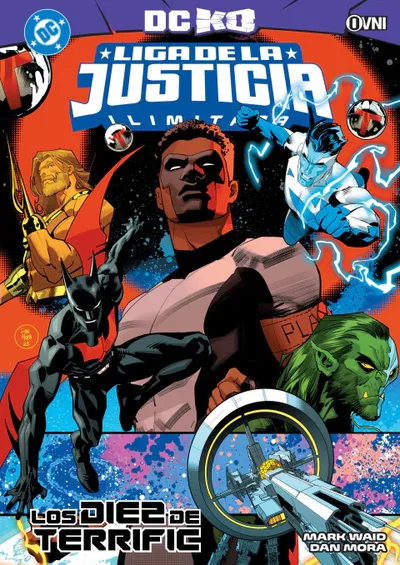 LIGA DE LA JUSTICIA ILIMITADA : LOS DIEZ DE TERRIFIC