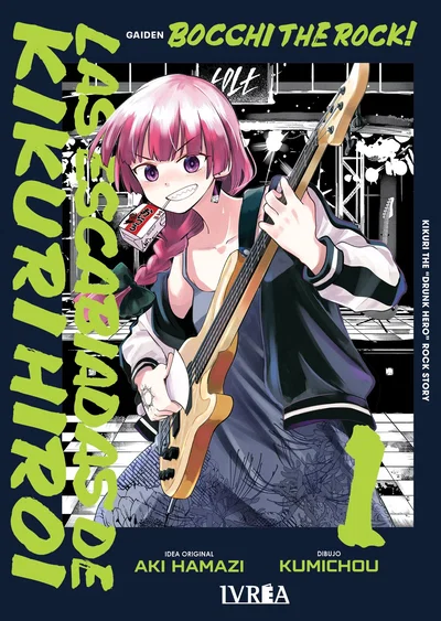 BOCCHI THE ROCK GAIDEN: LAS ESCABIADAS DE KIKURI HIROI 01