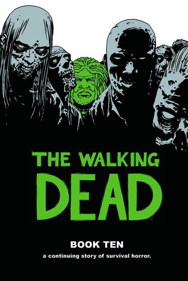 WALKING DEAD Vol 10 HC