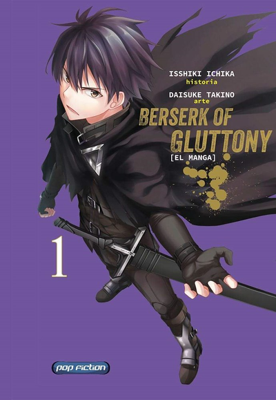 BERSERK OF GLUTTONY Tomo 1 Pop Fiction