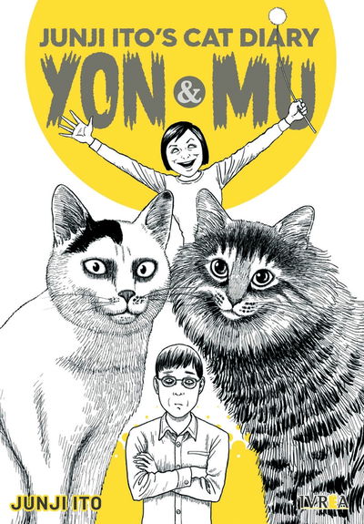 JUNJI ITO'S CAT DIARY: YON & MU Ivrea