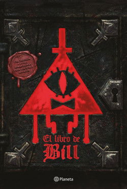 EL LIBRO DE BILL - GRAVITY FALLS Planeta