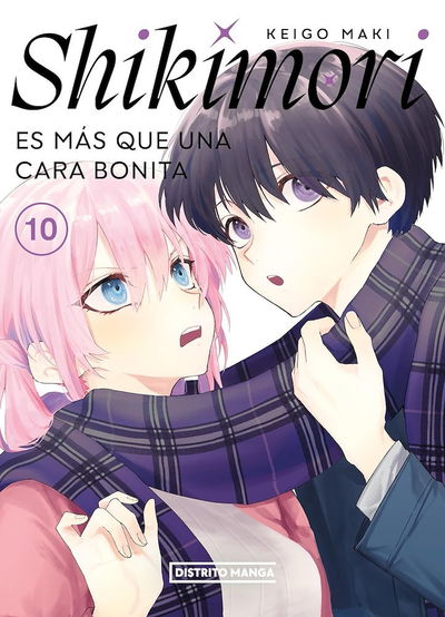 SHIKIMORI ES MÁS QUE UNA CARA BONITA Tomo 10 Distrito Manga