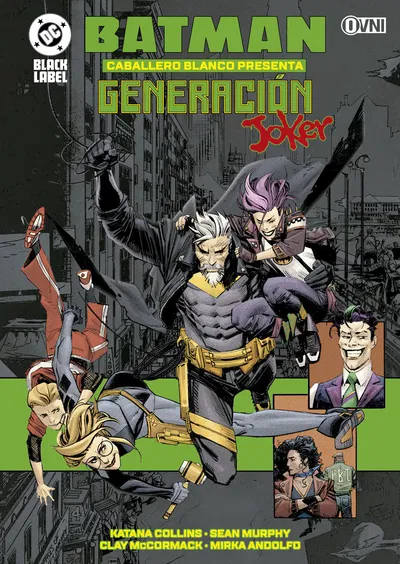 BATMAN CABALLERO BLANCO PRESENTA: GENERACIÓN JOKER Ovni Press