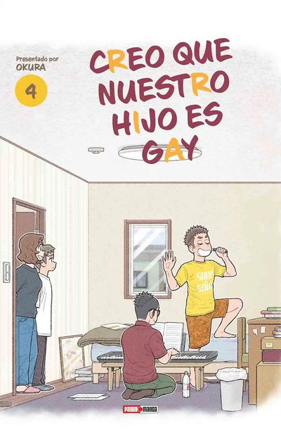 CREO QUE NUESTRO HIJO ES GAY Tomo 4 Panini
