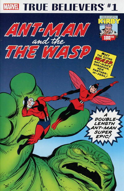 TRUE BELIEVERS: KIRBY 100th ANT MAN AND THE WASP