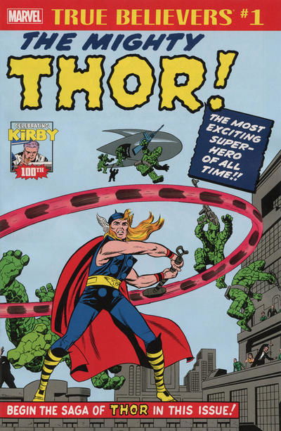 TRUE BELIEVERS: KIRBY 100th MIGHTY THOR