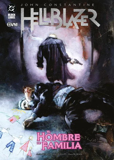 HELLBLAZER DE JAMIE DELANO: EL HOMBRE DE FAMILIA Ovni Press