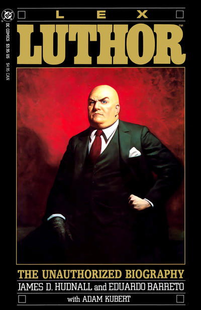 LEX LUTHOR THE UNAUTHORIZED BIOGRAPHY