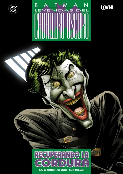 BATMAN: RECUPERANDO LA CORDURA Ovni Press