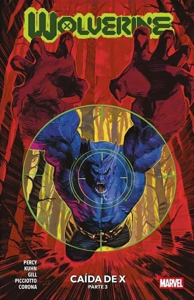 WOLVERINE Tomo 8: CAIDA DE X Parte 3 Panini