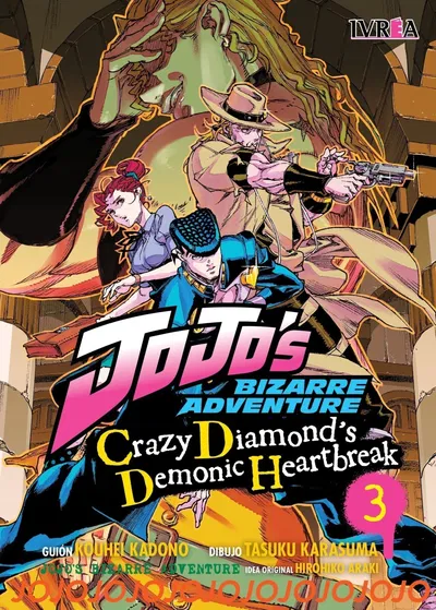 JOJOS: CRAZY DIAMONDS DEMONIC HEARTBREAK Tomo 3 Ivrea