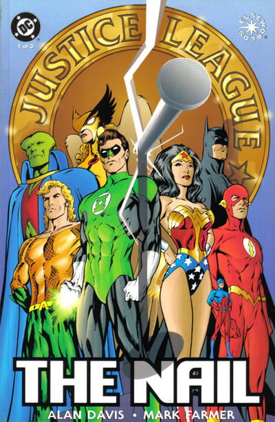 JUSTICE LEAGUE THE NAIL # 1 a 3