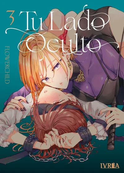 TU LADO OCULTO Tomo 3 Ivrea