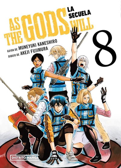 AS THE GODS WILL: LA SECUELA Tomo 8 Distrito Manga