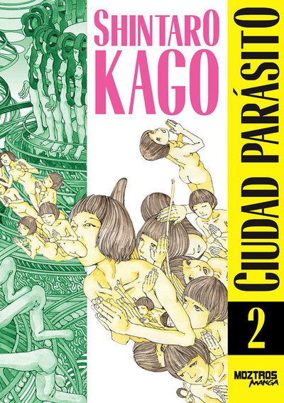 CIUDAD PARASITO Tomo 2 Moztros