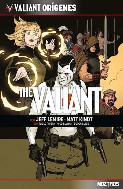 VALIANT ORÍGENES: THE VALIANT Moztros