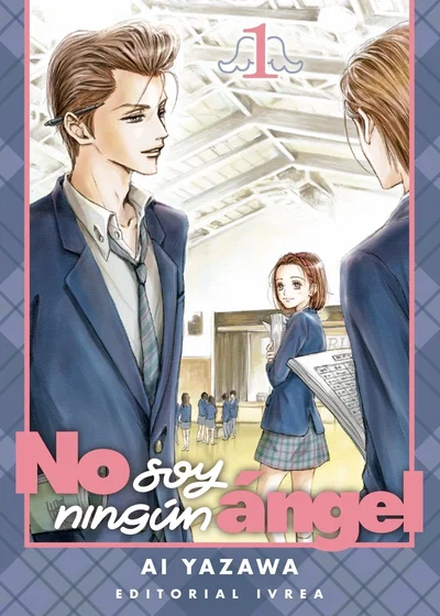 NO SOY NINGÚN ÁNGEL Tomo 1 Ivrea