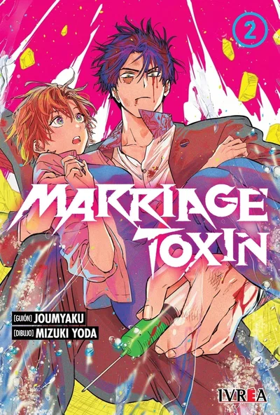 MARRIAGE TOXIN Tomo 2 Ivrea