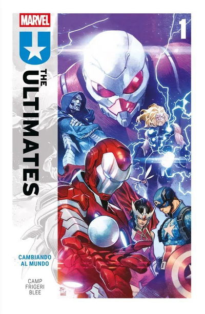 THE ULTIMATES Tomo 1 CAMBIANDO AL MUNDO Panini
