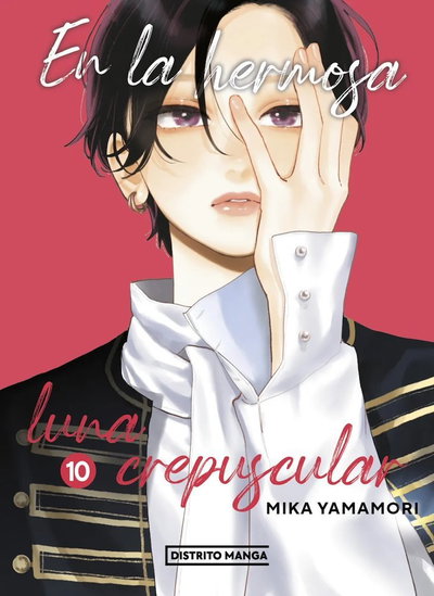 EN LA HERMOSA LUNA CREPUSCULAR Tomo 10 Distrito Manga
