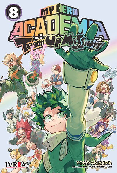 MY HERO ACADEMIA TEAM UP MISSION MISSION Tomo 8 Ivrea