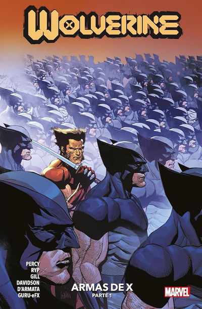 WOLVERINE Tomo 4: ARMAS DE X PARTE 1 Panini