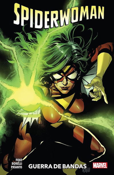 SPIDER-WOMAN Tomo 1: GUERRA DE PANDILLAS Panini