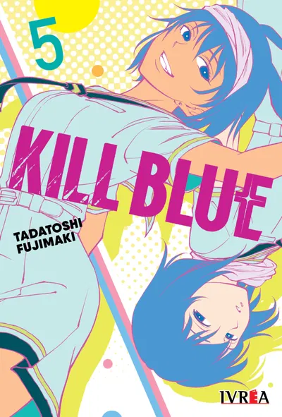 KILL BLUE Tomo 5 Ivrea