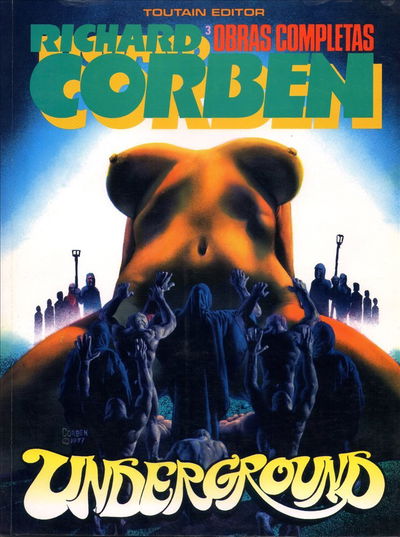 RICHARD CORBEN OBRAS COMPLETAS # 3 Toutain