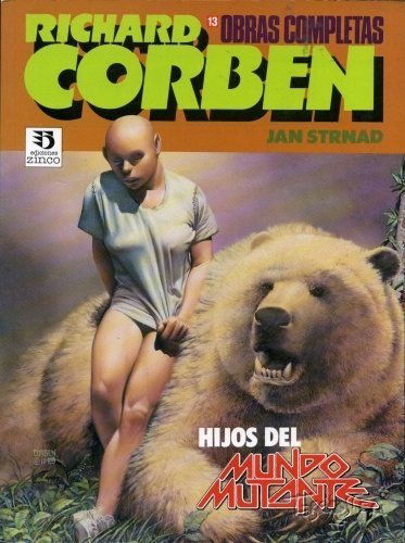 RICHARD CORBEN OBRAS COMPLETAS # 13 Zinco