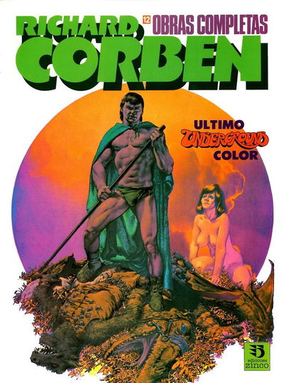 RICHARD CORBEN OBRAS COMPLETAS # 12 Zinco