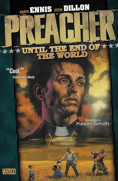 PREACHER Vol 2 UNTIL THE END OF THE WORLD TPB