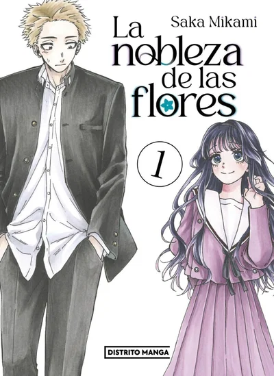 LA NOBLEZA DE LAS FLORES Tomo 1 Distrito Manga