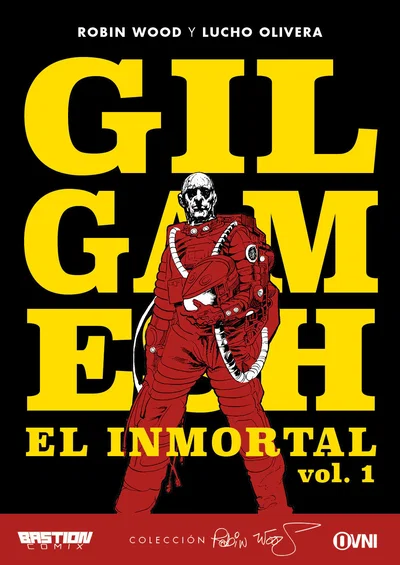 GILGAMESH: EL INMORTAL Tomo 1 Ovni Press