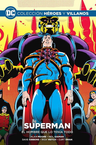 SUPERMAN: EL HOMBRE QUE LO TENÍA TODO Salvat