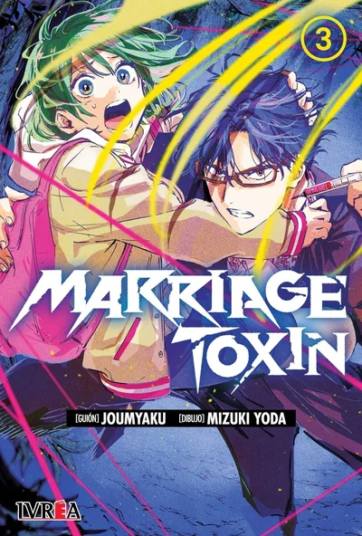 MARRIAGE TOXIN Tomo 3 Ivrea