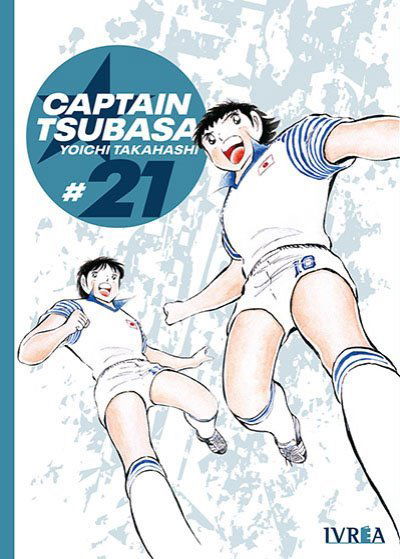 CAPTAIN TSUBASA Tomo 21 Ivrea