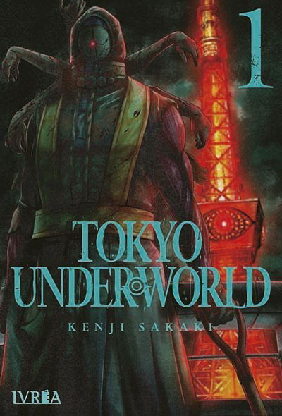 TOKYO UNDERWORLD Tomo 1 Ivrea