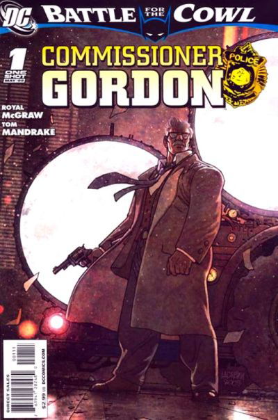 BATTLE FOR THE COWL COMMISSIONER GORDON # 1