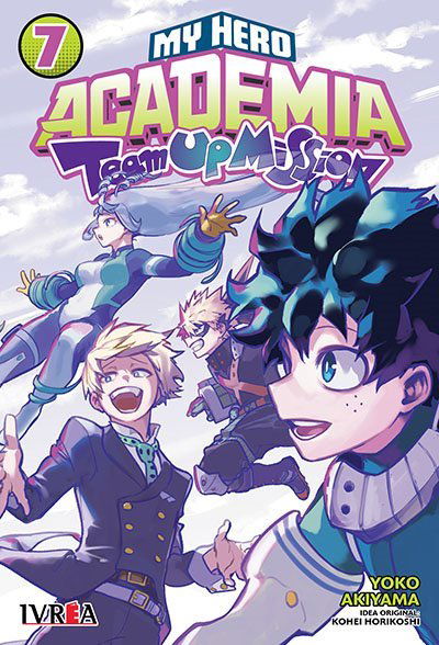 MY HERO ACADEMIA TEAM UP MISSION MISSION Tomo 7 Ivrea