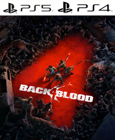 BACK 4 BLOOD STANDARD EDITION - PS4 & PS5 Digital