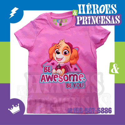 REMERA PAW PATROL "BE AWESOME BE YOU!"