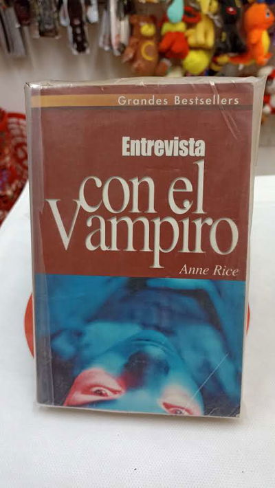 Libro Entrevista con el Vampiro - Las Cronicas Vampiricas - Anne Rice