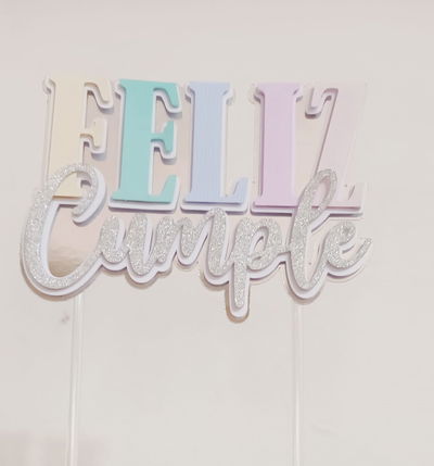 Cake Topper Feliz Cumple Mix Pastel + Plata