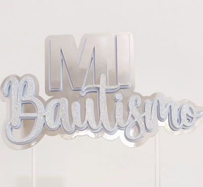 Cake Topper Mi Bautismo Celeste Pastel + Plata